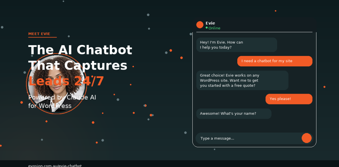 Meet Evie  The AI Chatbot That Captures Leads While You Sleep